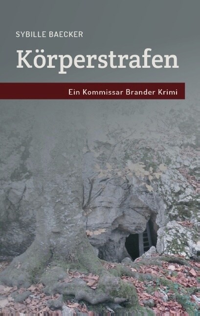 K?perstrafen: Ein Kommissar Brander Fall (Paperback)