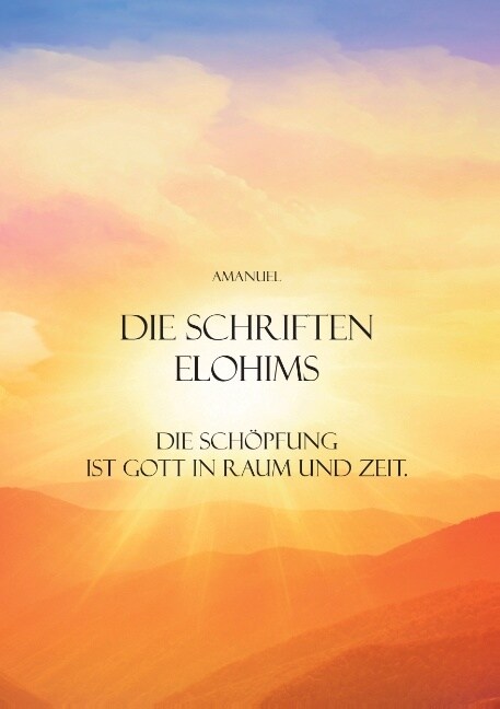 Die Schriften Elohims (Paperback)