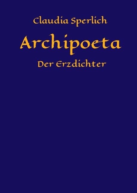 Archipoeta (Hardcover)