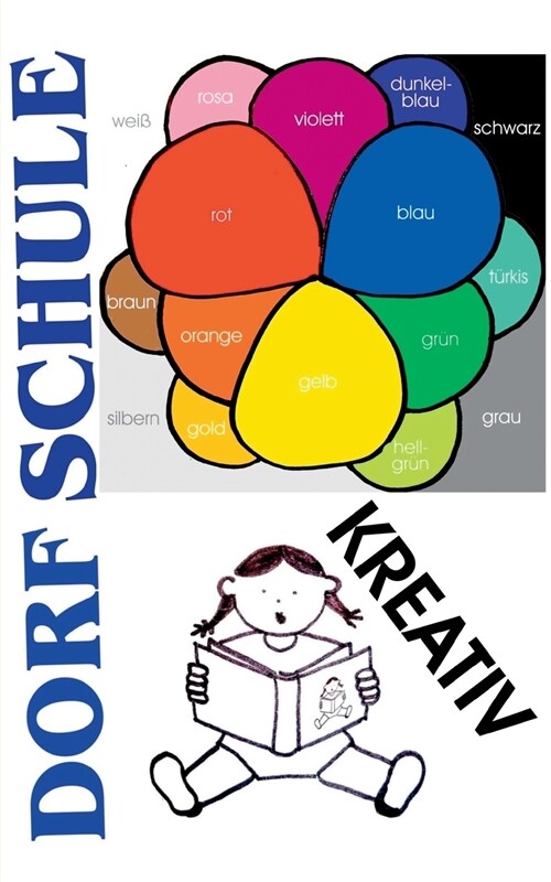 Dorfschule Kreativ (Paperback)