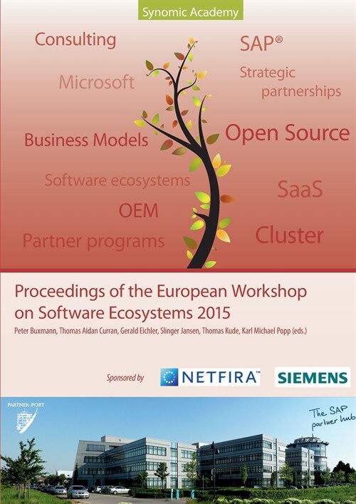 Proceedings of the European Workshop on Software Ecosystems 2015 (Paperback)