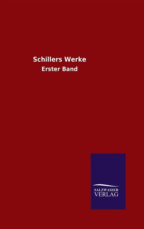 Schillers Werke (Hardcover)