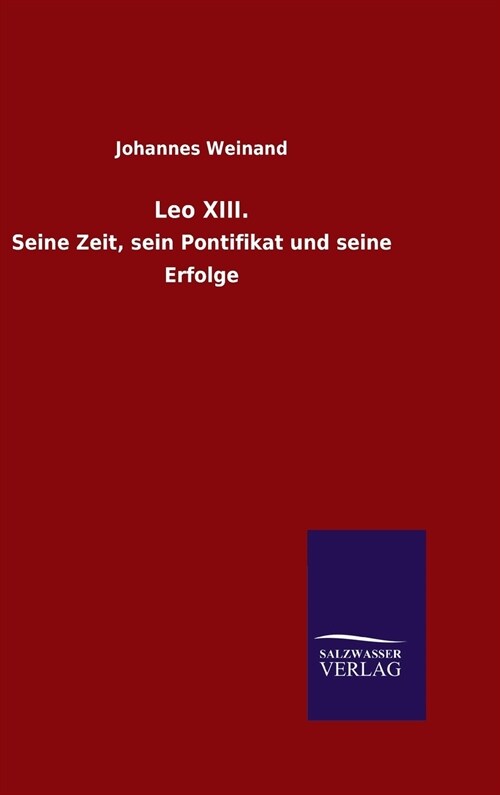 Leo XIII. (Hardcover)