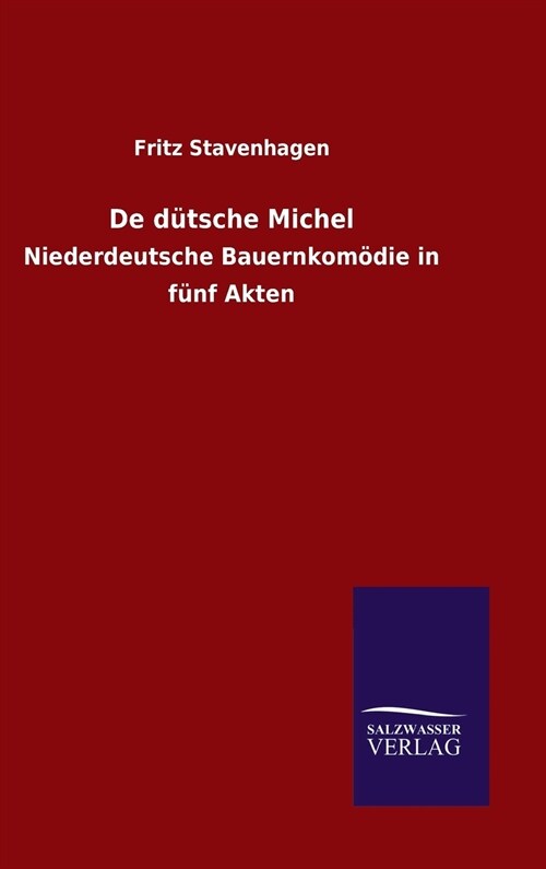 De d?sche Michel (Hardcover)