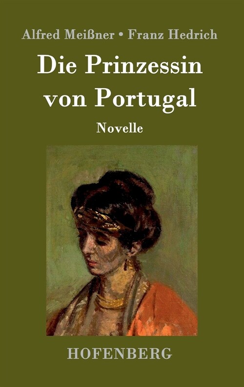 Die Prinzessin von Portugal: Novelle (Hardcover)