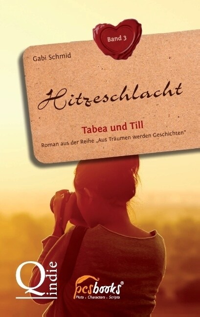 Hitzeschlacht: Tabea und Till (Paperback)