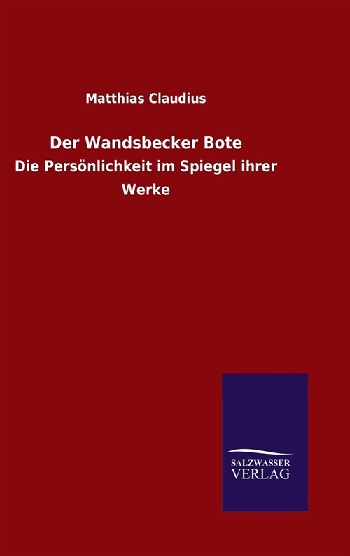 Der Wandsbecker Bote (Hardcover)