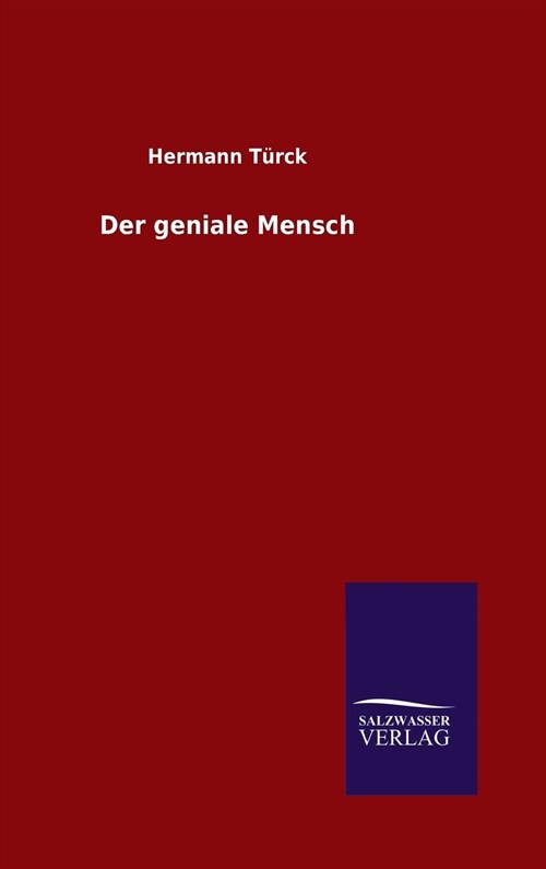 Der Geniale Mensch (Hardcover)