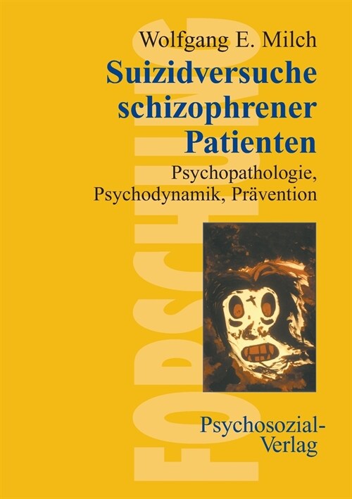 Suizidversuche Schizophrener Patienten (Paperback)