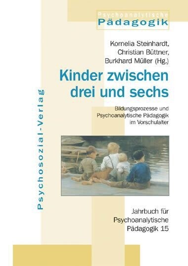 Kinder Zwischen Drei Und Sechs (Paperback)