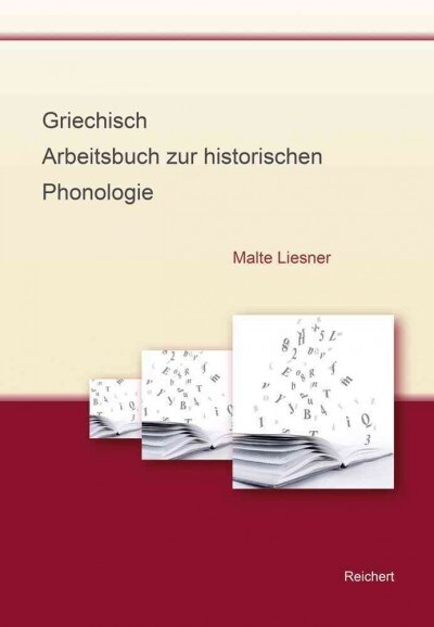 Griechisch - Arbeitsbuch Zur Historischen Phonologie (Paperback)
