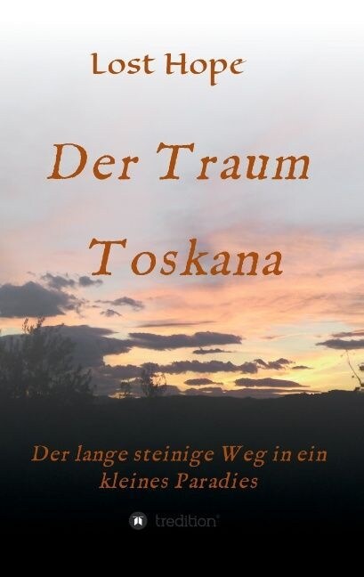 Der Traum Toskana (Paperback)