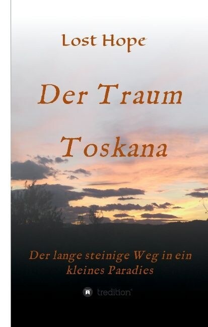 Der Traum Toskana (Hardcover)