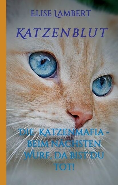 Katzenblut (Hardcover)