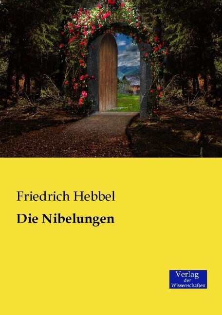 Die Nibelungen (Paperback)