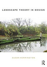 Landscape Theory in Design (Paperback)