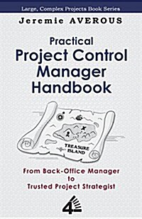 Practical Project Control Manager Handbook (Paperback)