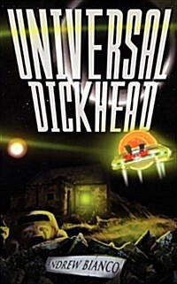 Universal Dickhead (Paperback)