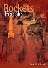 Rockets and People Volume I (NASA History Series. NASA SP-2005-4110) (Paperback)