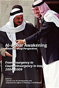 Al-Anbar Awakening : Iraqi Perspectives (Volume II) (Paperback)