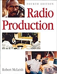 Radio Production (Paperback, 4th, Subsequent)