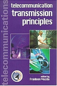 Telecommunication Transmission Principles (Paperback)