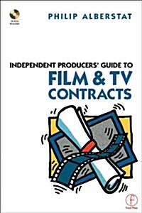 Independent Producers Guide to Film and TV Contracts (Paperback, CD-ROM)