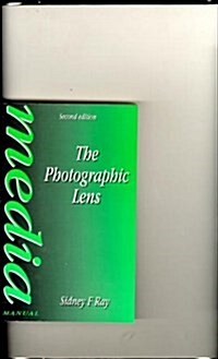 The Photographic Lens (Paperback, 2nd, Subsequent)