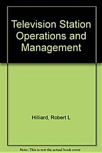 Television Station Operations and Management (Paperback)