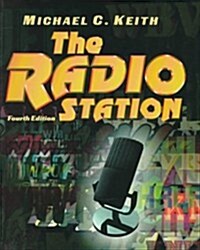 The Radio Station (Paperback, 4th, Subsequent)