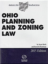 Ohio Planning and Zoning Law 2015 (Paperback)