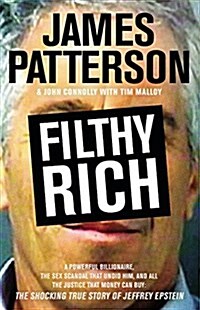 [중고] Filthy Rich: A Powerful Billionaire, the Sex Scandal That Undid Him, and All the Justice That Money Can Buy: The Shocking True Stor (Hardcover)