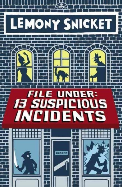 File Under: 13 Suspicious Incidents (Paperback)