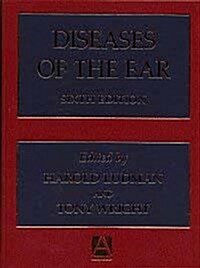 Diseases of the Ear (Hardcover, 6)