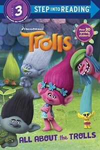 All about the Trolls (DreamWorks Trolls) (Paperback)