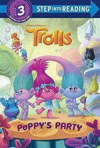 Poppy's Party (DreamWorks Trolls) (Library Binding)