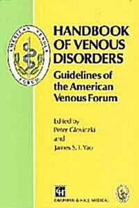 Handbook of Venous Disorders (Hardcover)