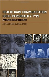 Health Care Communication Using Personality Type (Hardcover)
