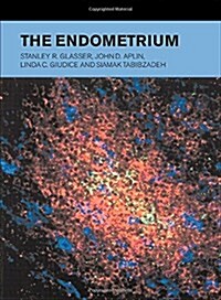 The Endometrium (Hardcover)