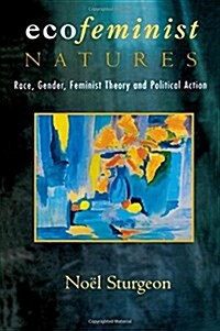 Ecofeminist Natures (Hardcover)