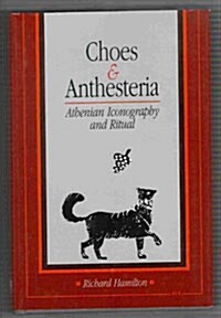 Choes and Anthesteria (Hardcover)