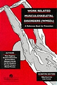 Work Related Musculoskeletal Disorders (Paperback)