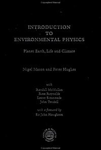 Introduction to Environmental Physics (Hardcover)