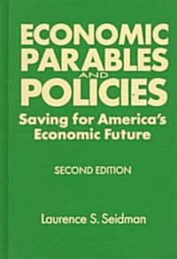 Economic Parables & Policies (Hardcover, 2nd, Subsequent)