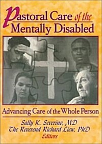 Pastoral Care of the Mentally Disabled (Paperback)