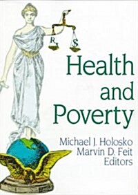 Health and Poverty (Paperback)