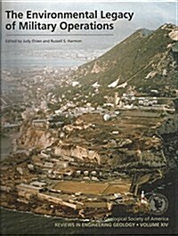 The Environmental Legacy of Military Operations (Hardcover)