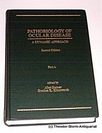 Pathobiology of Ocular Disease (Hardcover, 2nd, PCK)