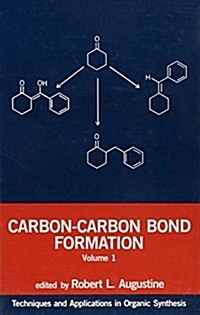 Carbon-Carbon Bond Formation (Hardcover, Illustrated)