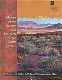 Paleoenvironments and Paleohydrology of the Mojave and Southern Great Basin Deserts (Paperback)